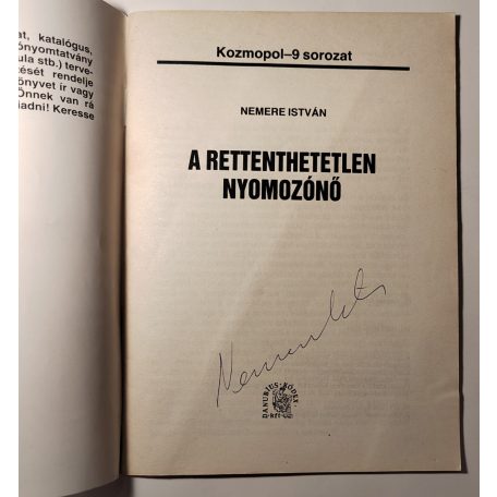 Nemere István: A rettenthetetlen nyomozónő (Kozmopol-9 90/3) (Aláírt!)