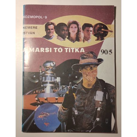 Nemere István: A ​marsi tó titka (Kozmopol-9 90/5) (Dedikált!)