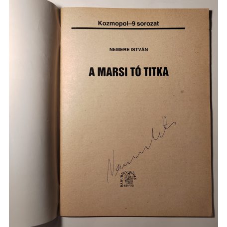 Nemere István: A ​marsi tó titka (Kozmopol-9 90/5) (Dedikált!)