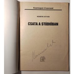   Nemere István: Csata a stúdióban (Kozmopol-9 90/6) (Aláírt!)