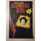 Nemere István: Meghökkentő mesék - Krimiújság - 1991. 1. szám (Dedikált!)