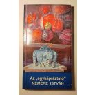 Saági András Miklós: Az „agykápráztató” Nemere István (Aláírt!)