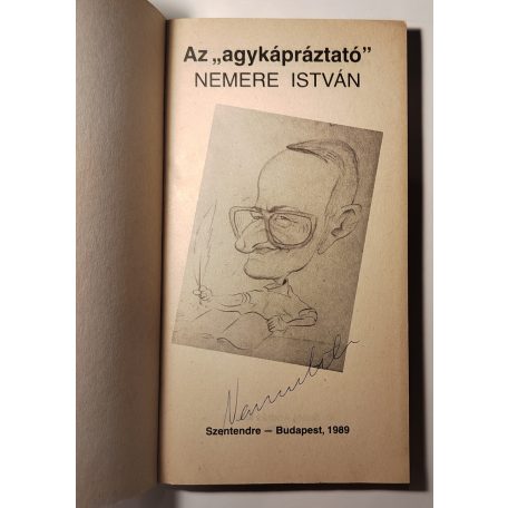 Saági András Miklós: Az „agykápráztató” Nemere István (Aláírt!)
