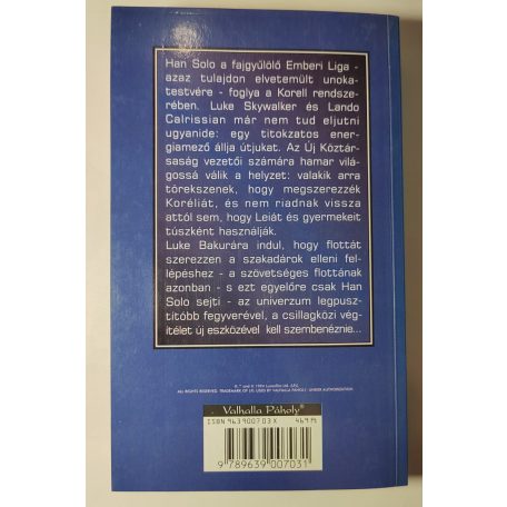 Roger MacBride Allen Star Wars: Korélia-trilógia I-III. (A koréliai rajtaütés + Seloniai veszedelem + Leszámolás a középpontban)
