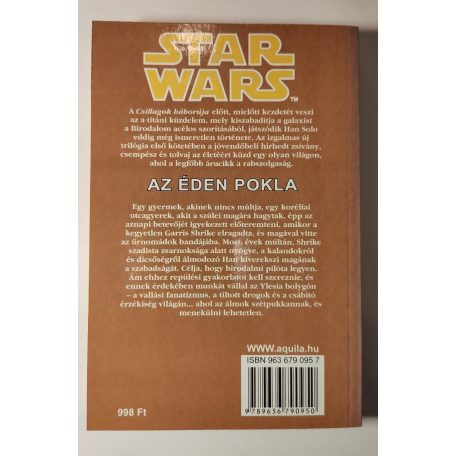 A. C. Crispin: Az éden pokla (Star Wars-A Han Solo trilógia 1. kötete)
