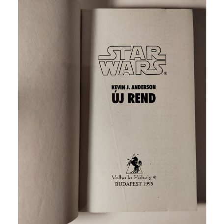 Kevin J. Anderson Star Wars Új rend - A jedi akadémia-trilógia 1.kötete