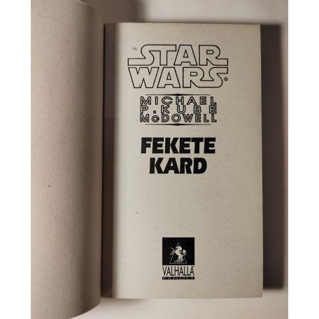 Michael P. Kube-McDowell: Star Wars: A Fekete Flotta fenyegetése 1-3.