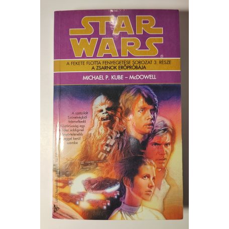 Michael P. Kube-McDowell: Star Wars: A Fekete Flotta fenyegetése 1-3.