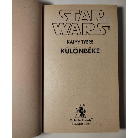 Kathy Tyers: Különbéke 