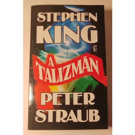 King, Stephen-Straub, Peter: A talizmán 