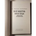 W. Bruce Cameron: Egy kutya négy útja