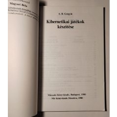 A. B. Gorgyin: Kibernetikai játékok készítése