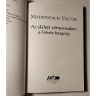 Maderspach Viktor: Az oláhok vérnyomában a Fekete-tengerig 