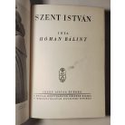 Hóman Bálint: Szent István (Első kiadás)