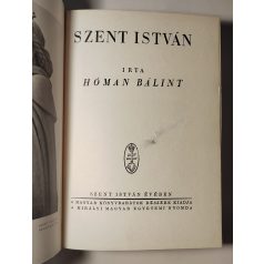 Hóman Bálint: Szent István (Első kiadás)