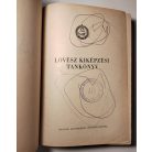 Lövész kiképzési tankönyv