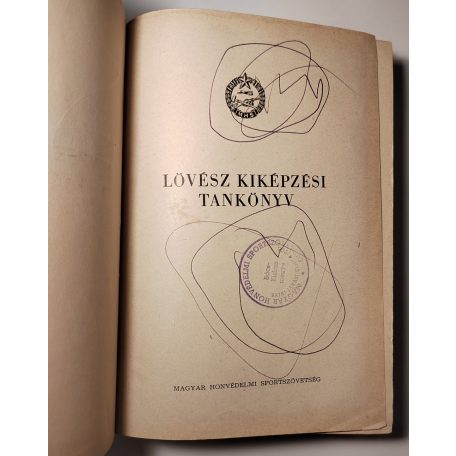 Lövész kiképzési tankönyv