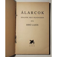 Biró Lajos: Álarcok