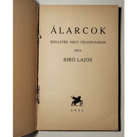 Biró Lajos: Álarcok
