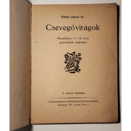 Halmi János, Dr.: Csevegő virágok