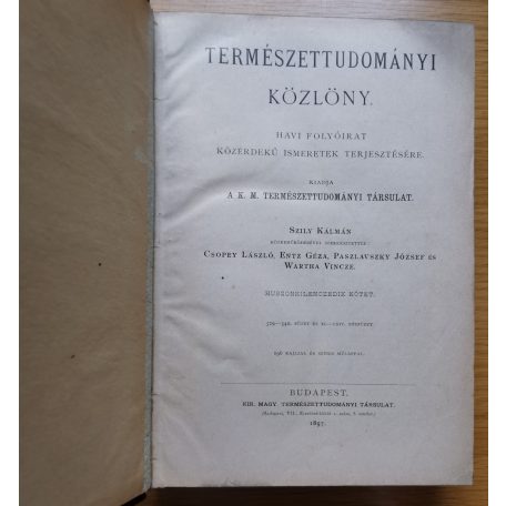 Csopey-Entz-Paszlavszky-Wartha: Természettudományi közlöny 1897. (33/1. kötet)