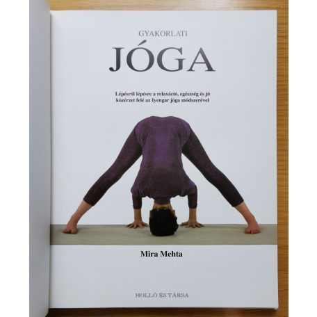 Mira Mehta: Gyakorlati jóga