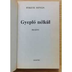 Fekete István: Gyeplő nélkül 