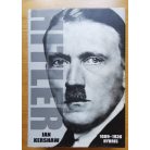 Ian Kershaw: Hitler I-II. (Hybris, Nemezis)