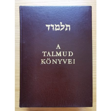 Molnár Ernő, Dr: A Talmud könyvei (számozott, reprint)