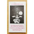 Schmidtné dr. Holló Erzsébet-Juszt László: Babonások, kártyavetők kézikönyve