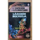 Steve Jackson, Ian Livingstone: Lázadók bolygója
