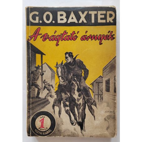 Baxter, George Owen: A vágtató árnyék (Nova Kalandos regényei 5.)