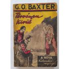 Baxter, George Owen: Törvényen kívül (Nova Kalandos regényei 8.)