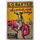 Baxter, George Owen: A praerik  vörös ördöge  (Nova Kalandos regényei 21.)