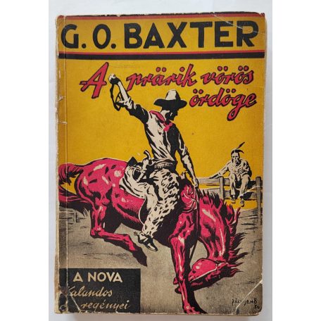 Baxter, George Owen: A praerik  vörös ördöge  (Nova Kalandos regényei 21.)