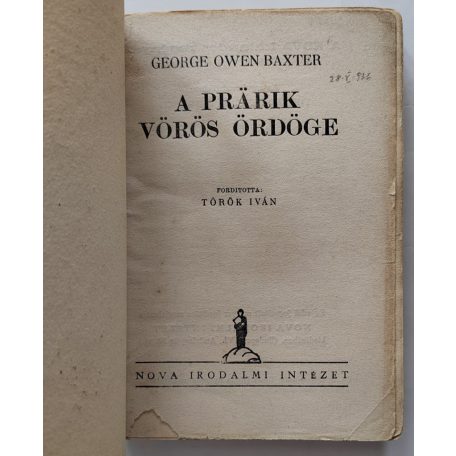 Baxter, George Owen: A praerik  vörös ördöge  (Nova Kalandos regényei 21.)