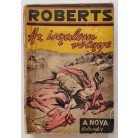 Roberts, Fred: Az irgalom völgye (Nova Kalandos regényei 55.)