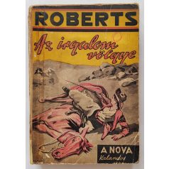   Roberts, Fred: Az irgalom völgye (Nova Kalandos regényei 55.)