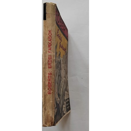 Roberts, Fred: Erdei farkasok (Nova Kalandos regényei 67.)