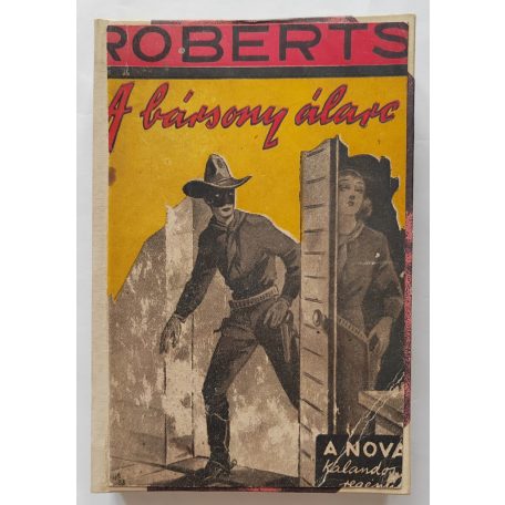 Roberts, Fred: A bársony álarc (Nova Kalandos regényei 79.)