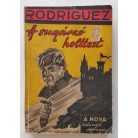 Rodriguez, E. A. : A sugárzó holttest (Nova Kalandos regényei 75.)
