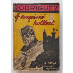   Rodriguez, E. A. : A sugárzó holttest (Nova Kalandos regényei 75.)