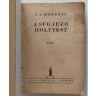 Rodriguez, E. A. : A sugárzó holttest (Nova Kalandos regényei 75.)