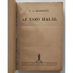   Rodriguez, E. A. : Az úszó halál (Nova Kalandos regényei 98.)