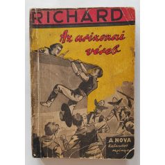   Richard, Karl: Az arizoniai véreb (Nova Kalandos regényei 104.)