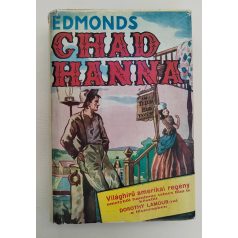 Walter D. Edmonds: Chad Hanna II. kötet