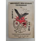 Kulin Bán, Dr. (szerk.): Sem Kelet, sem Nyugat, Távolkelet VII.