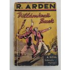 R. Arden: Villámkezü Buck (A NOVA Kalandos regényei 47.)