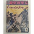 Ridgwell Cullum: Kanadai farkasok (A NOVA Kalandos regényei 138.)