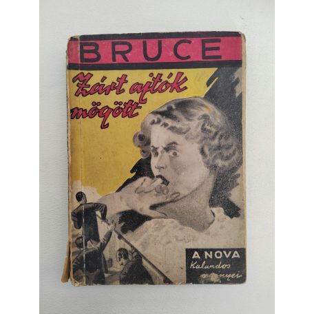 Leo Bruce: Zárt ajtók mögött (A NOVA Kalandos regényei)